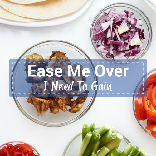 Ease Me Over – I need to Gain